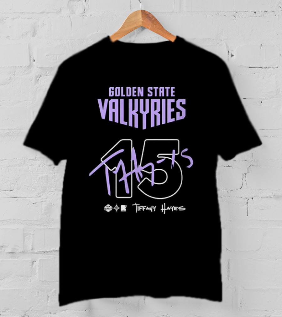 Golden State Valkyries 15 Tiffany Hayes T-Shirt