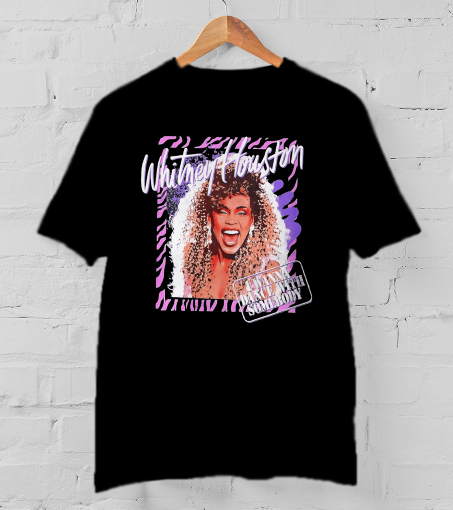 Whitney Houston I Wanna Dance With Somebody T-Shirt