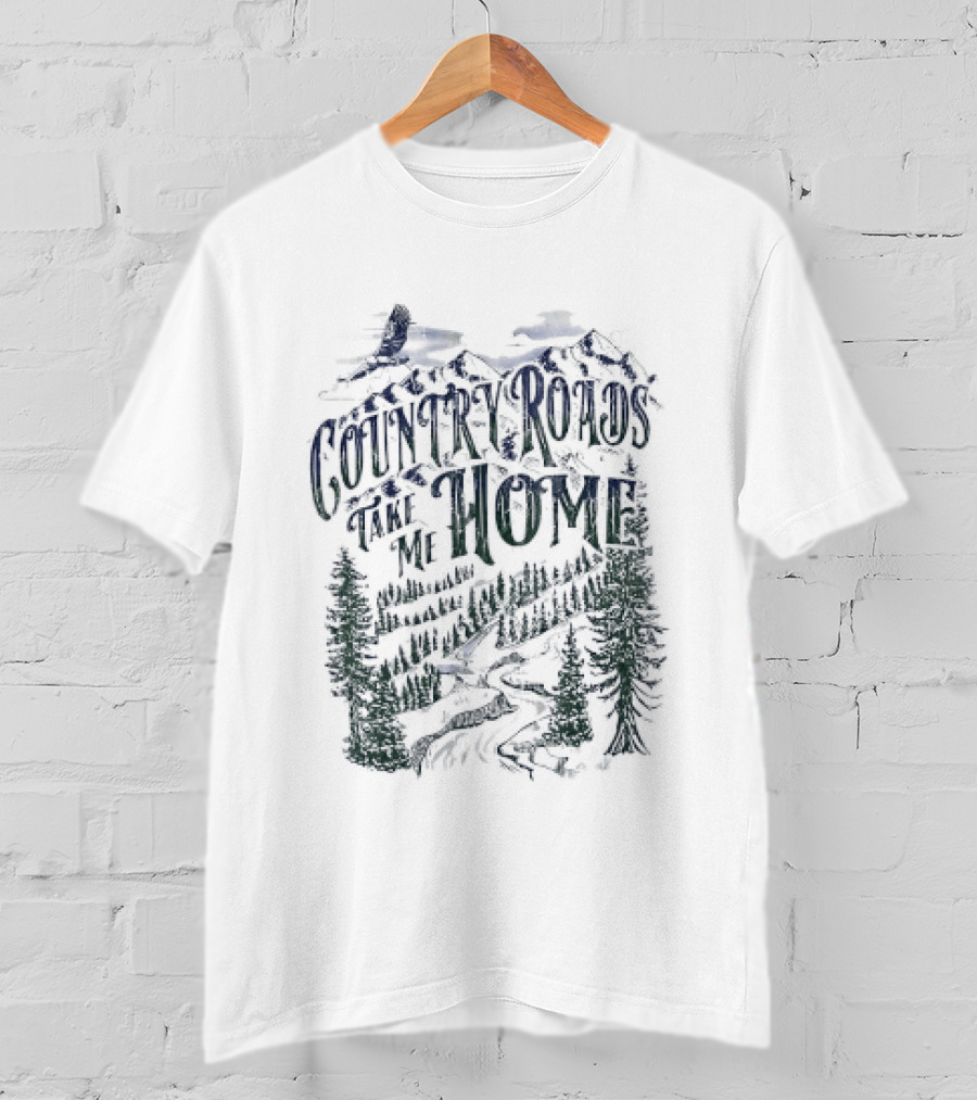 Country Roads Take Me Home Eagle Mountain Forest Adventure T-Shirt