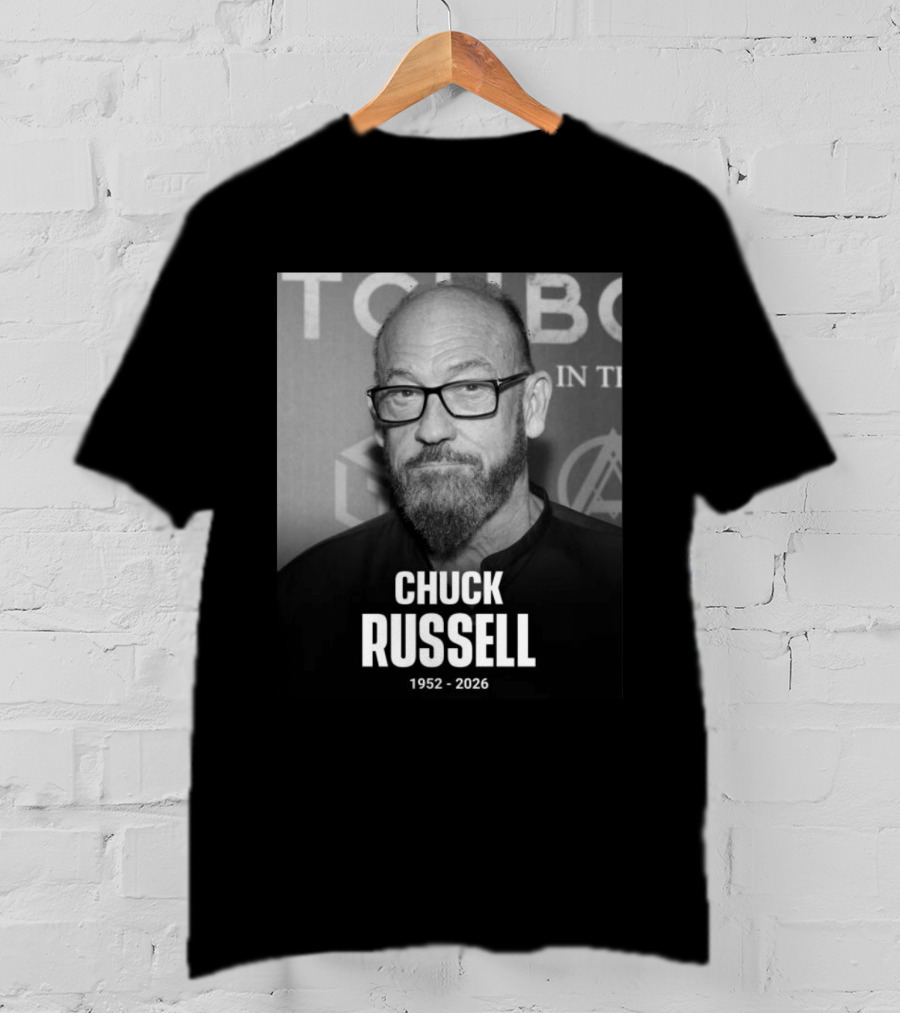 Chuck Russell 1952 2026 Memorial T-Shirt