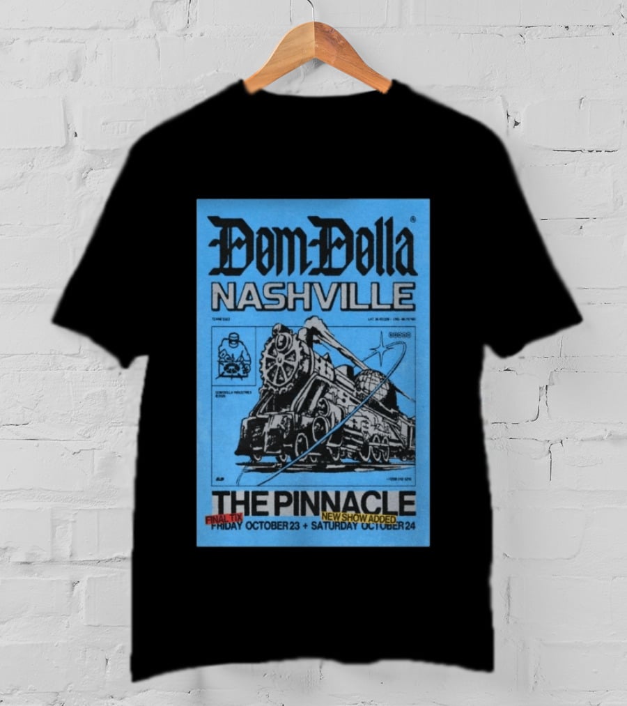 Dom Dolla Nashville The Pinnacle 2026 Final Tix New Show Added October 23 24 T-Shirt