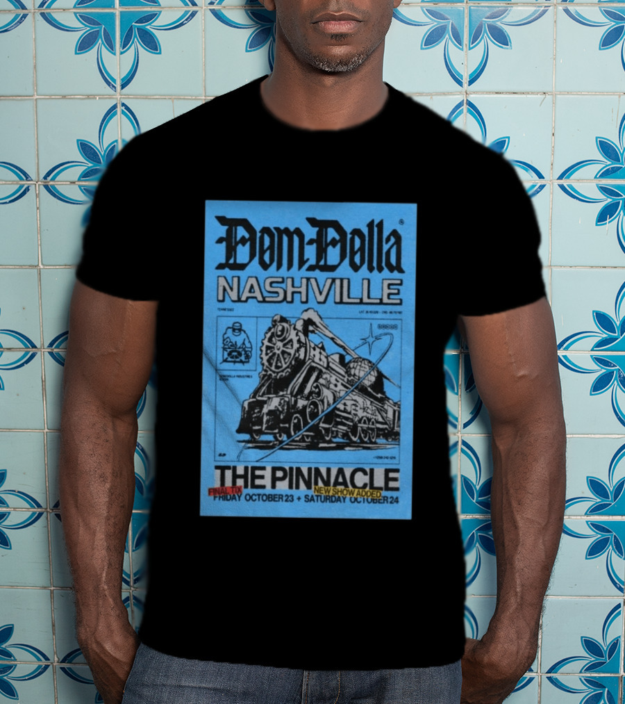 Dom Dolla Nashville The Pinnacle 2026 Final Tix New Show Added October 23 24 T-Shirt