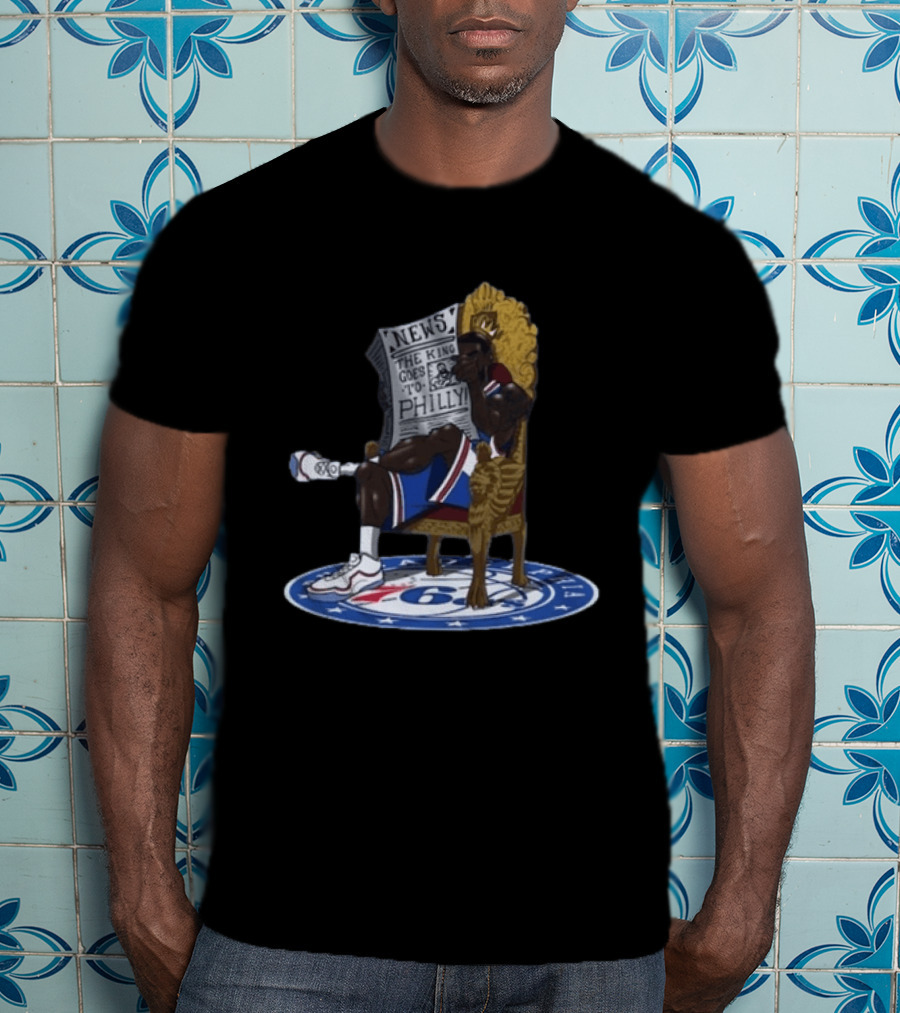 Philadelphia 76ers The King Goes To Philly News Throne T-Shirt