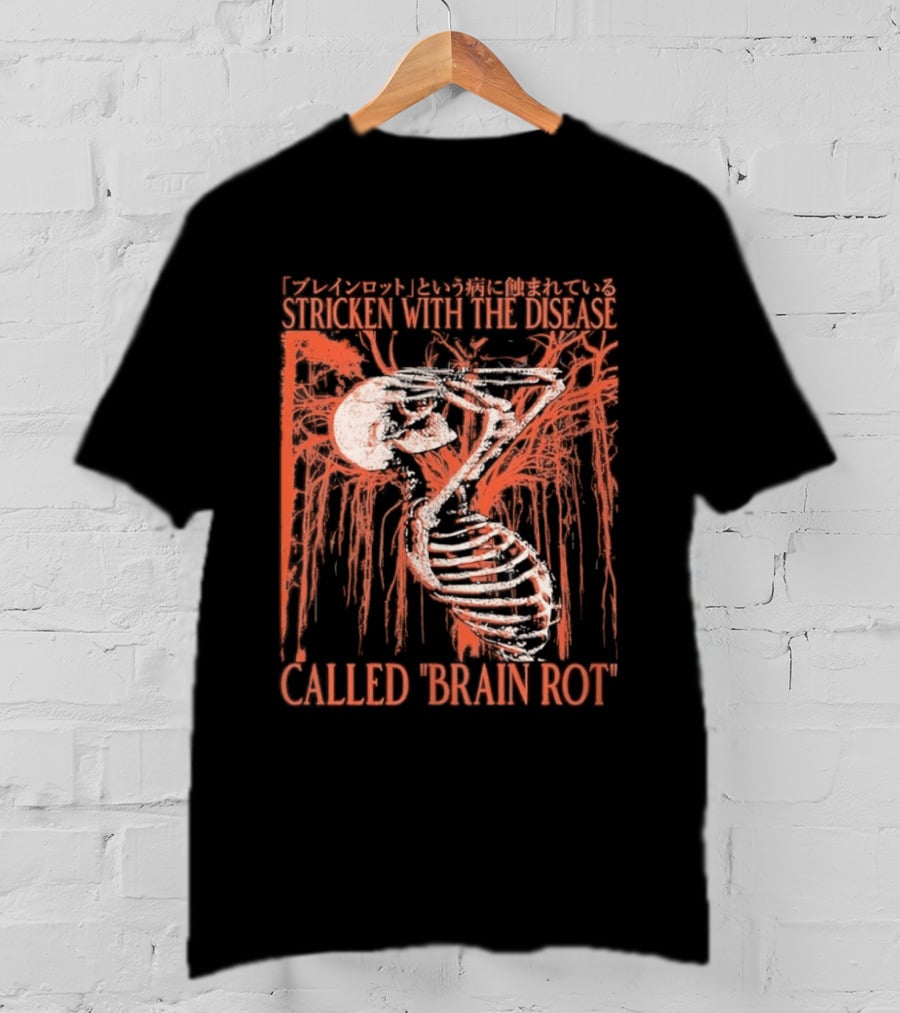 Stricken With The Disease Called Brain Rot Skeleton Japanese Text Skeleton Tree T-Shirt