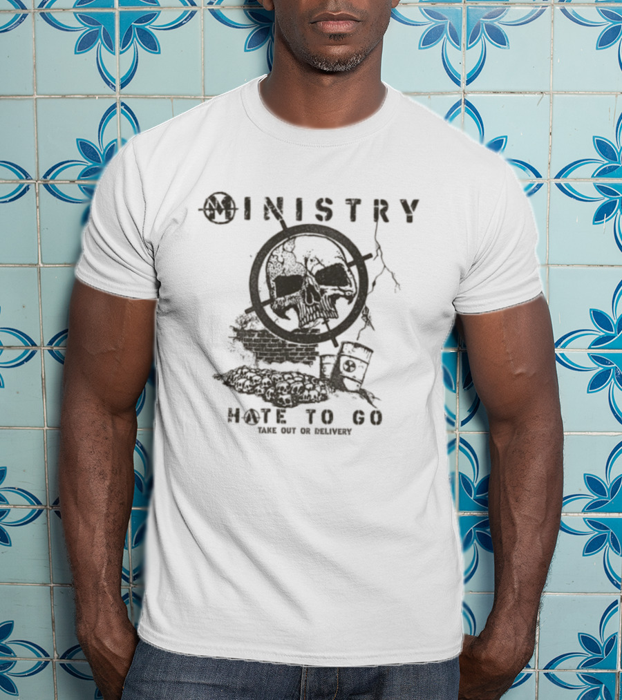 Ministry Hate To Go Psalm 69 Skull T-Shirt