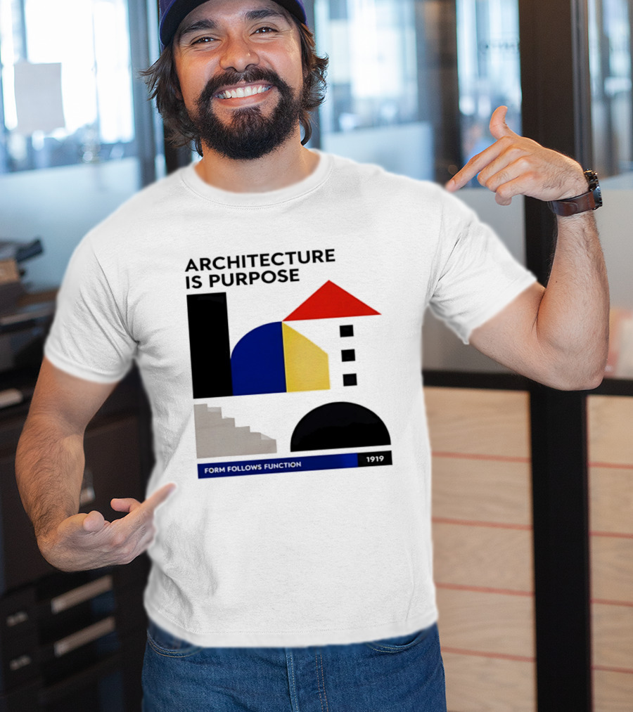 Architecture Is Purpose Form Follows Function 1919 Bauhaus Geometric Shapes T-Shirt