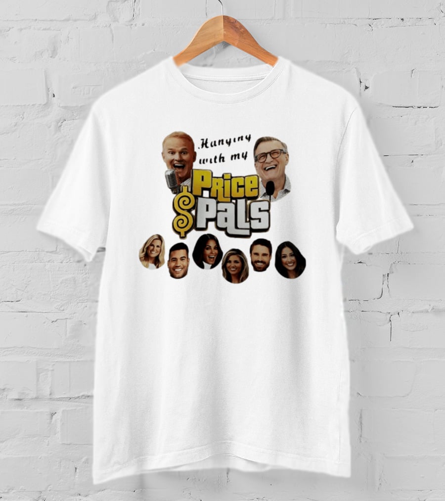 Hanging With My Price Pals Vintage Game Show Host Friends T-Shirt