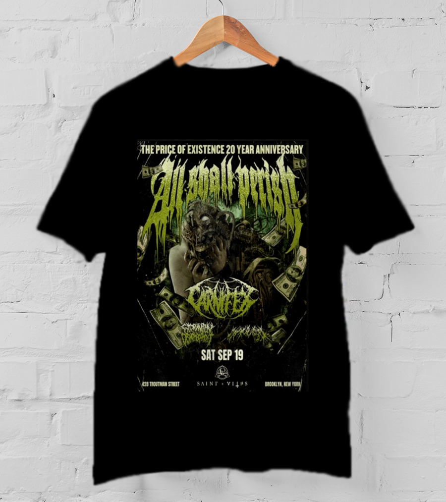The Price Of Existence 20 Year Anniversary All Shall Perish Sat Sep 19 Brooklyn Saint Vitus T-Shirt