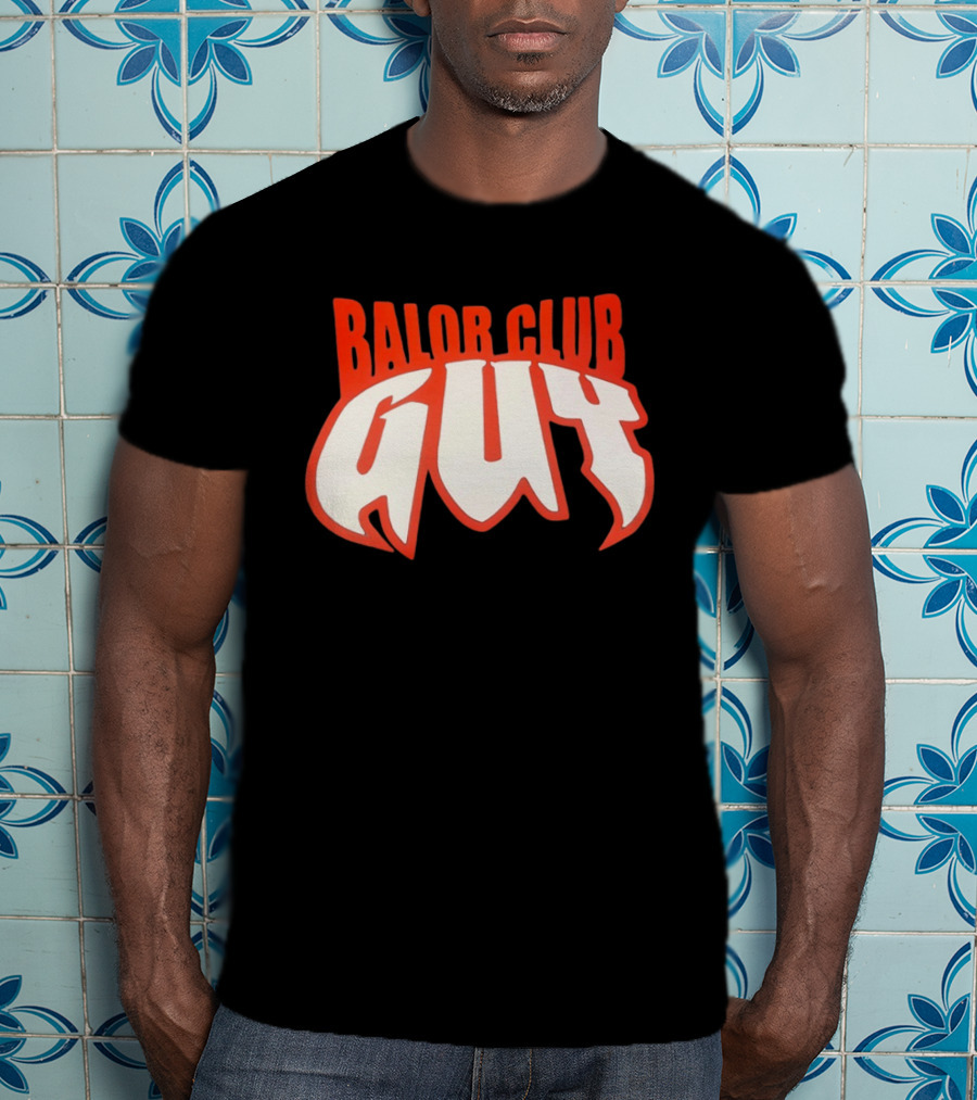 Balor Club Guy WWE Wrestling Fans T-Shirt