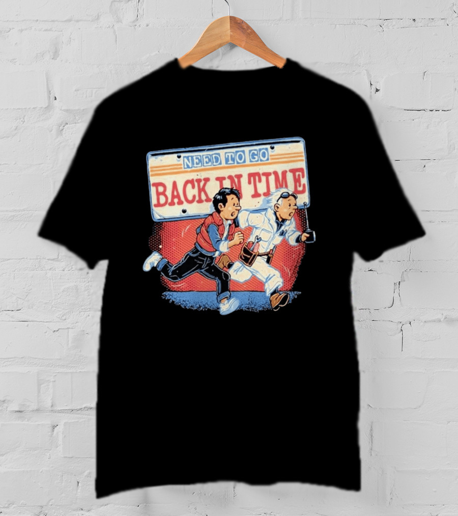 Need To Go Back In Time Retro Adventure T-Shirt