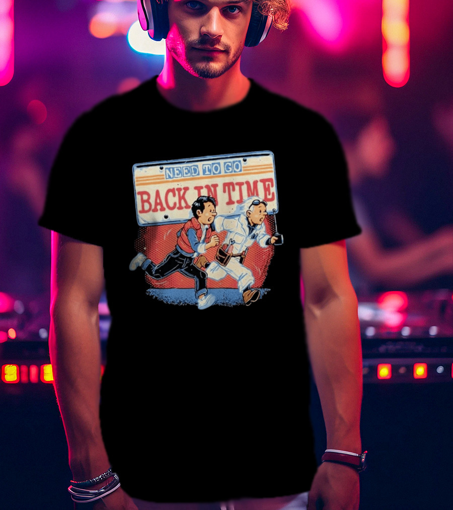 Need To Go Back In Time Retro Adventure T-Shirt
