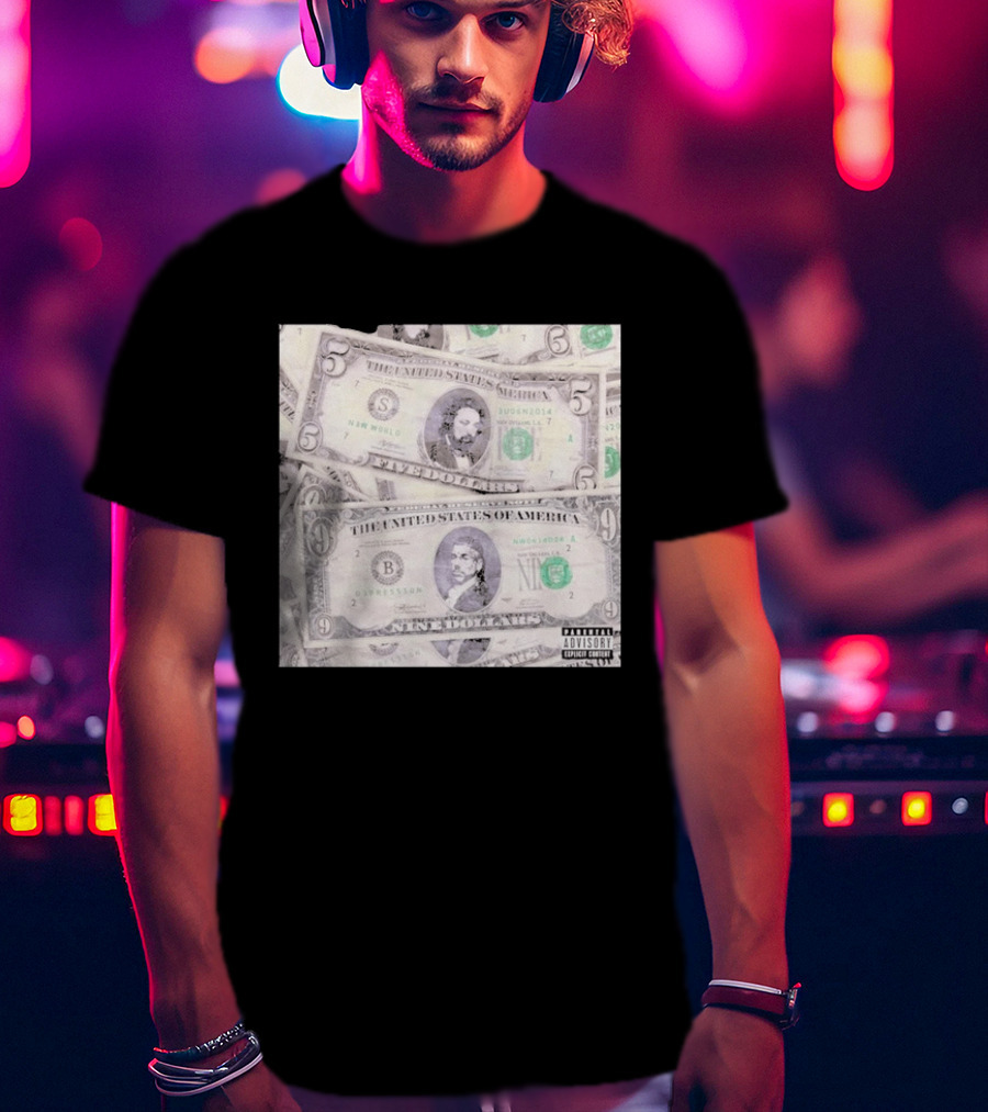 New World Depression Parody Dollar Bills Explicit Content T-Shirt