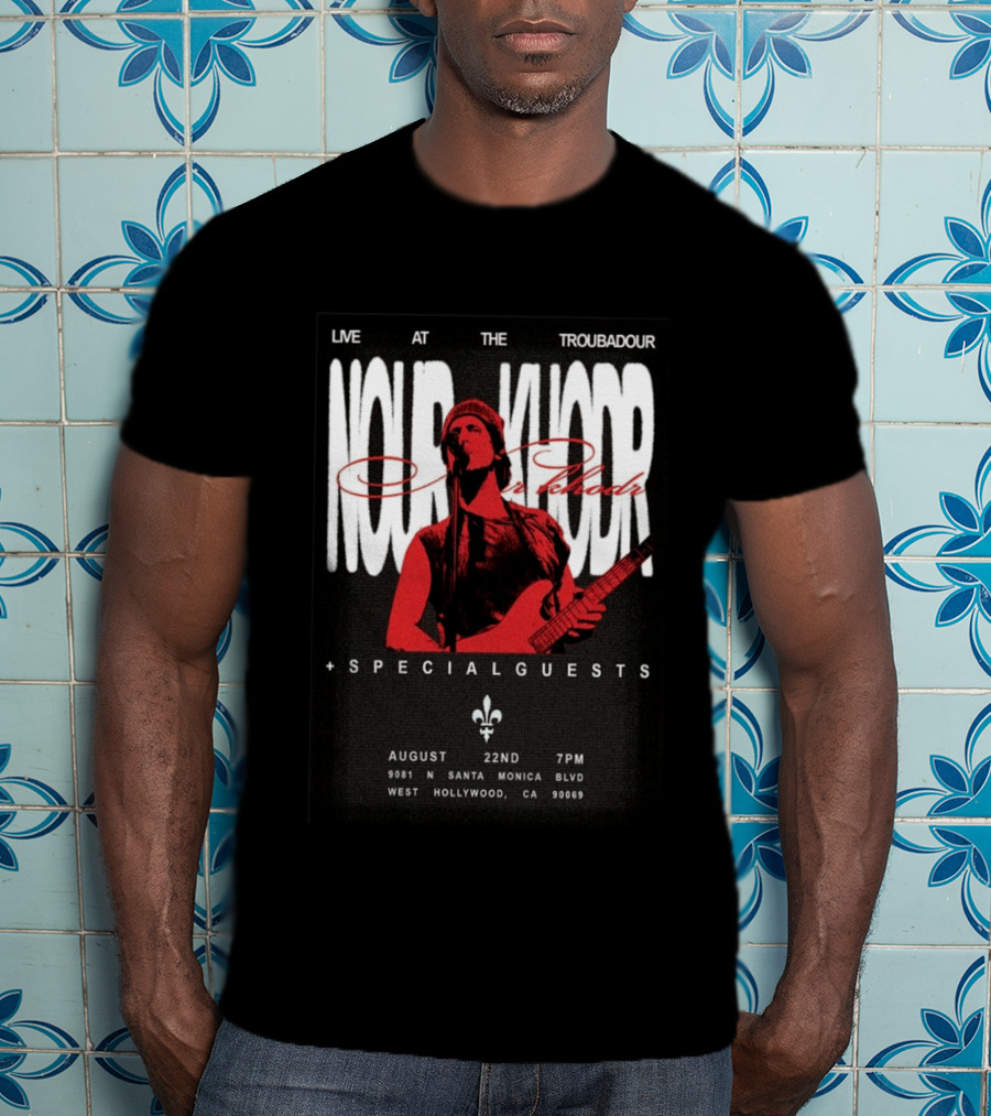 Nour Khodr Live At The Troubadour West Hollywood August 22 2026 With Special Guests T-Shirt