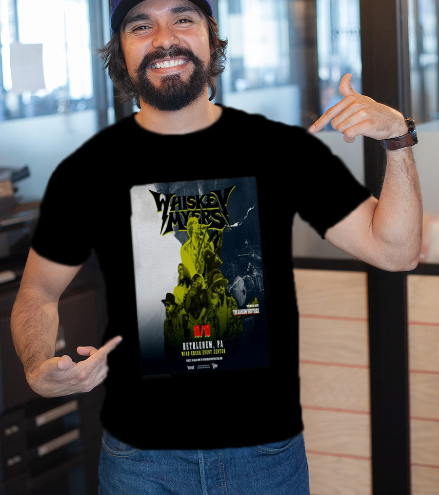Whiskey Myers Bethlehem PA Concert October 10 2026 Wind Creek Event Center Featuring The Allman Betts Band T-Shirt
