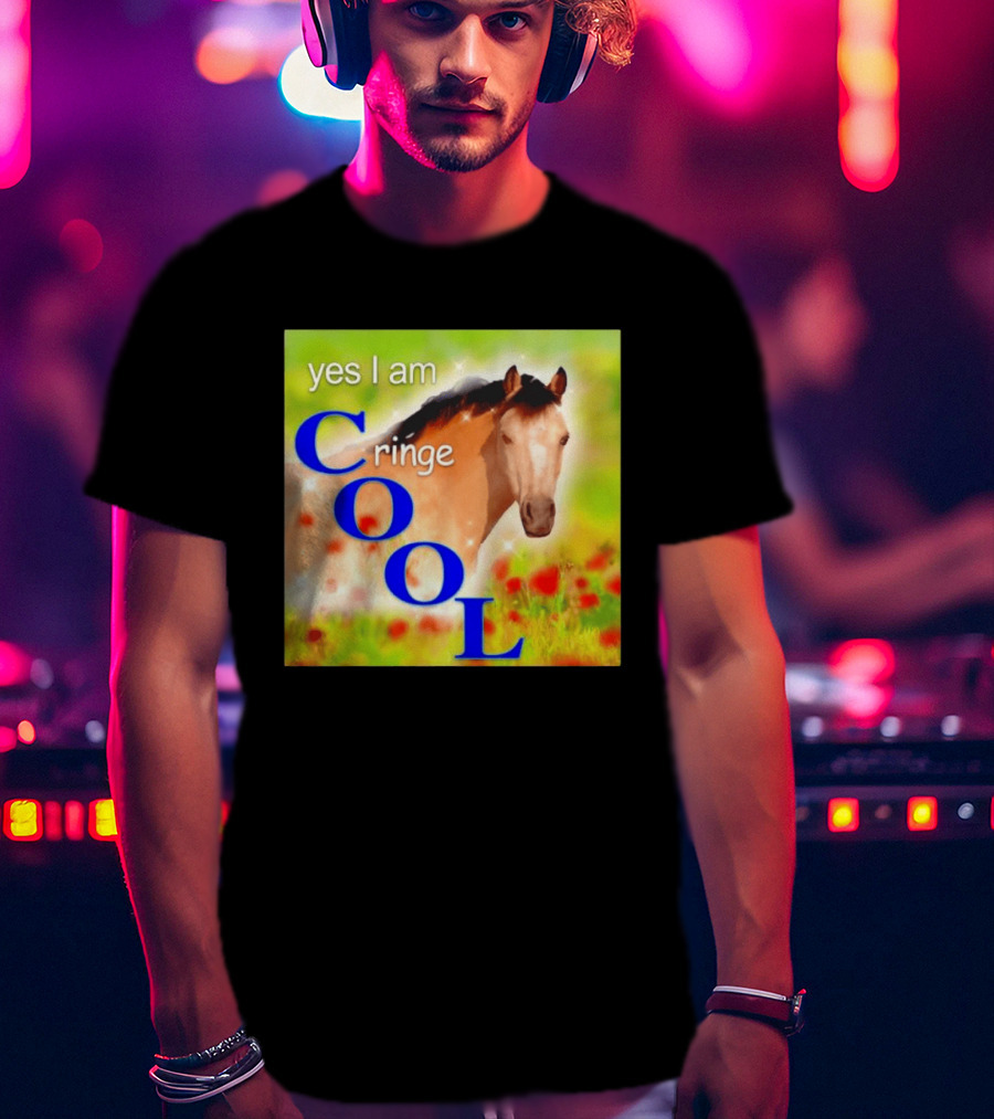 Yes I Am Cringe Cool Horse Meme Poppy Field T-Shirt
