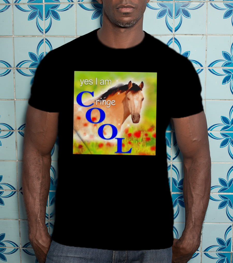 Yes I Am Cringe Cool Horse Meme Poppy Field T-Shirt