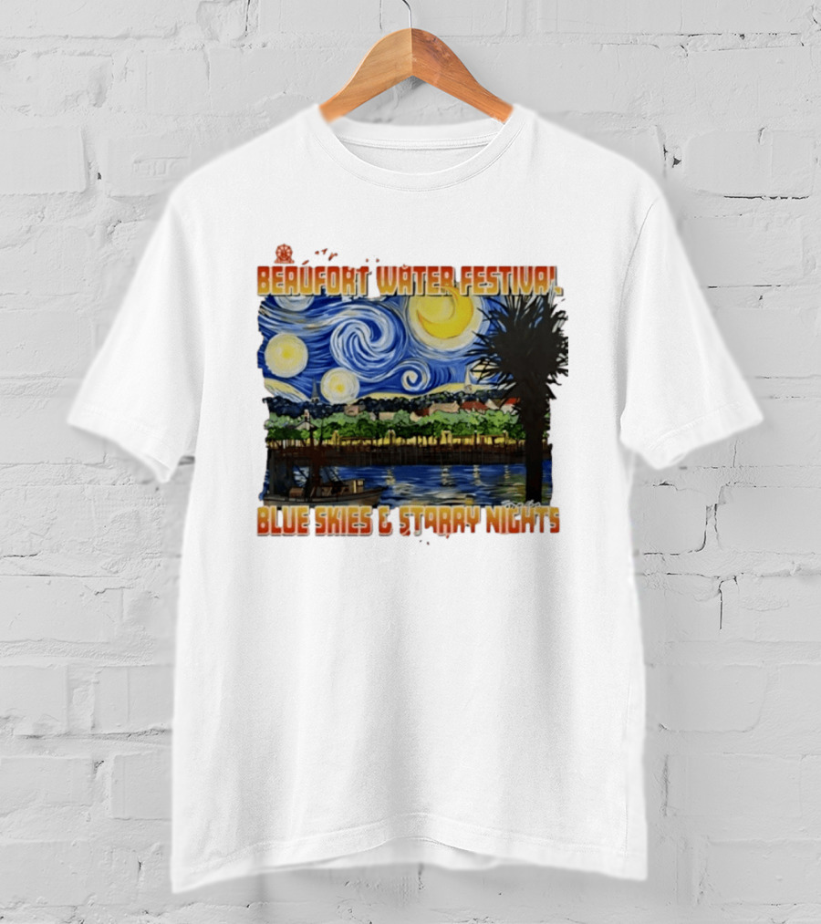 69th Annual Beaufort Water Festival Blue Skies And Starry Nights T-Shirt