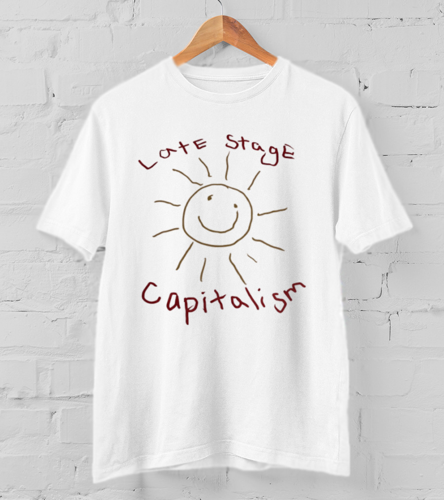 Late Stage Capitalism Smiley Face Sun Drawing T-Shirt