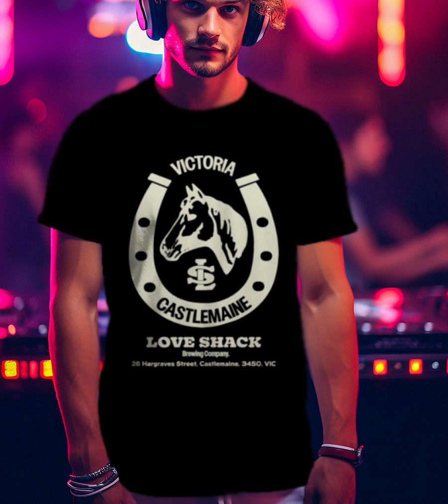 Victoria Castlemaine Horse Shoe Love Shack Brewing Co 28 Hargraves Street Castlemaine 3450 VIC T-Shirt