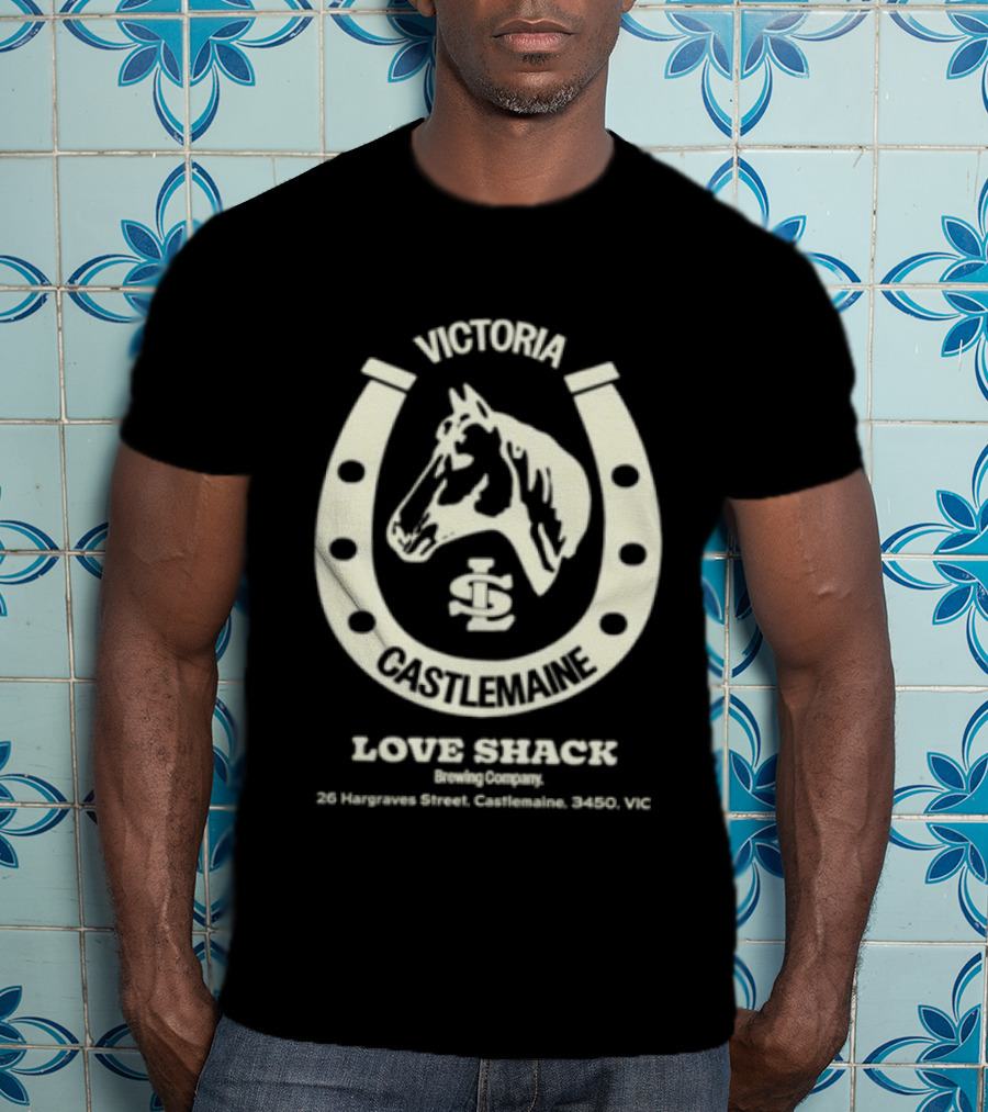 Victoria Castlemaine Horse Shoe Love Shack Brewing Co 28 Hargraves Street Castlemaine 3450 VIC T-Shirt