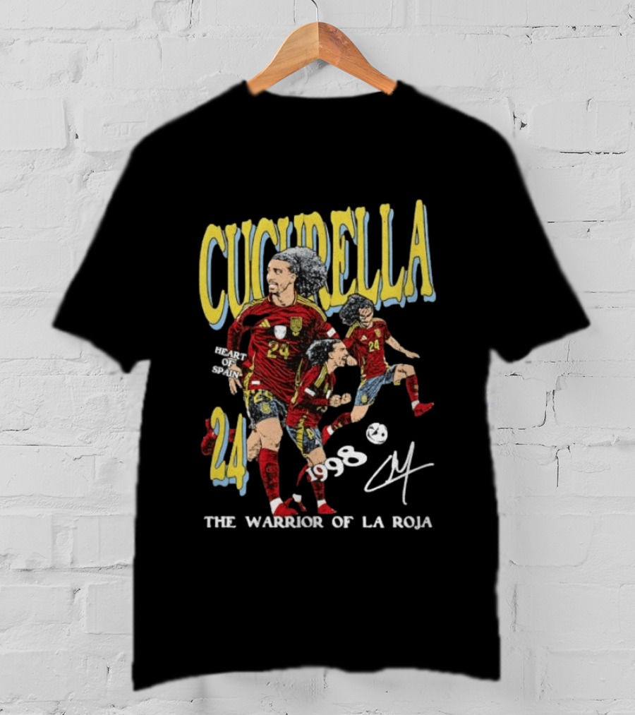 Cucurella Heart Of Spain 24 1998 The Warrior Of La Roja T-Shirt
