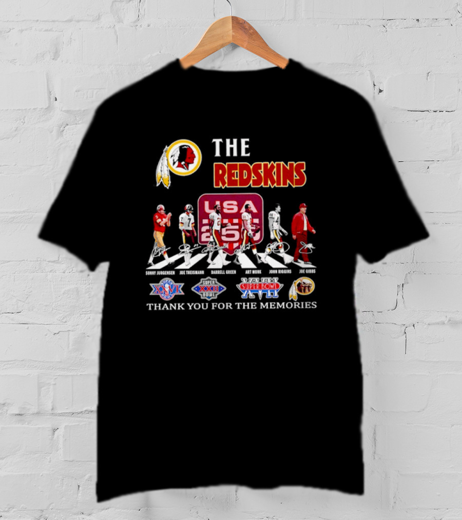 The Washington Redskins Legends Theismann Gibbs Jurgensen Green Monk Riggins Thank You For The Memories USA Redskins Super Bowl XVII XXII XXVI T-Shirt