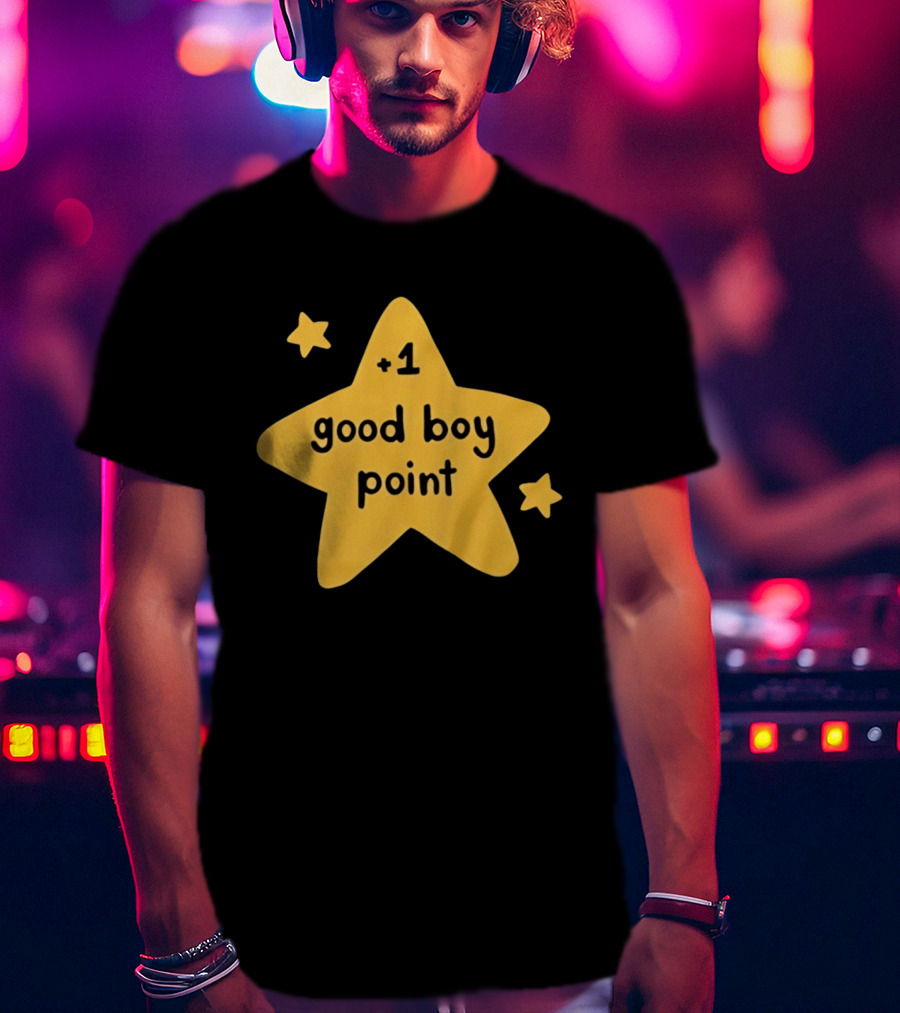 Plus 1 Good Boy Point Star Reward Positive Reinforcement Yellow Star T-Shirt