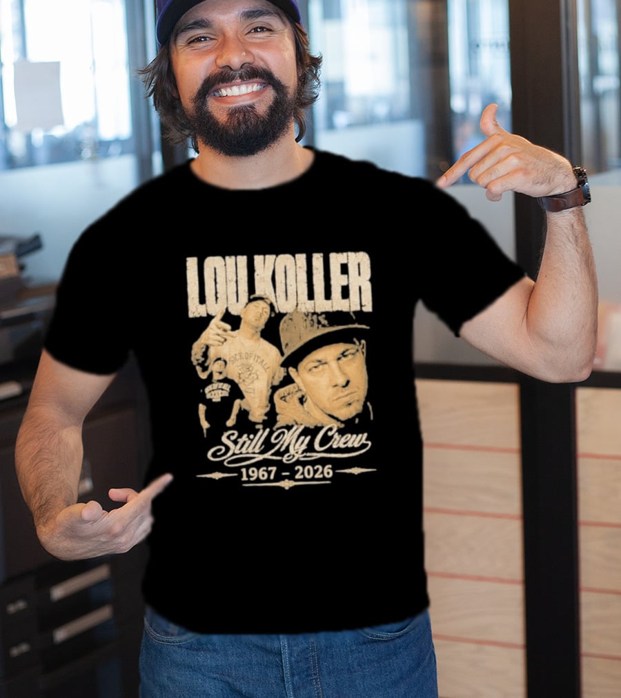 Lou Koller 1967 2026 Still My Crew T-Shirt