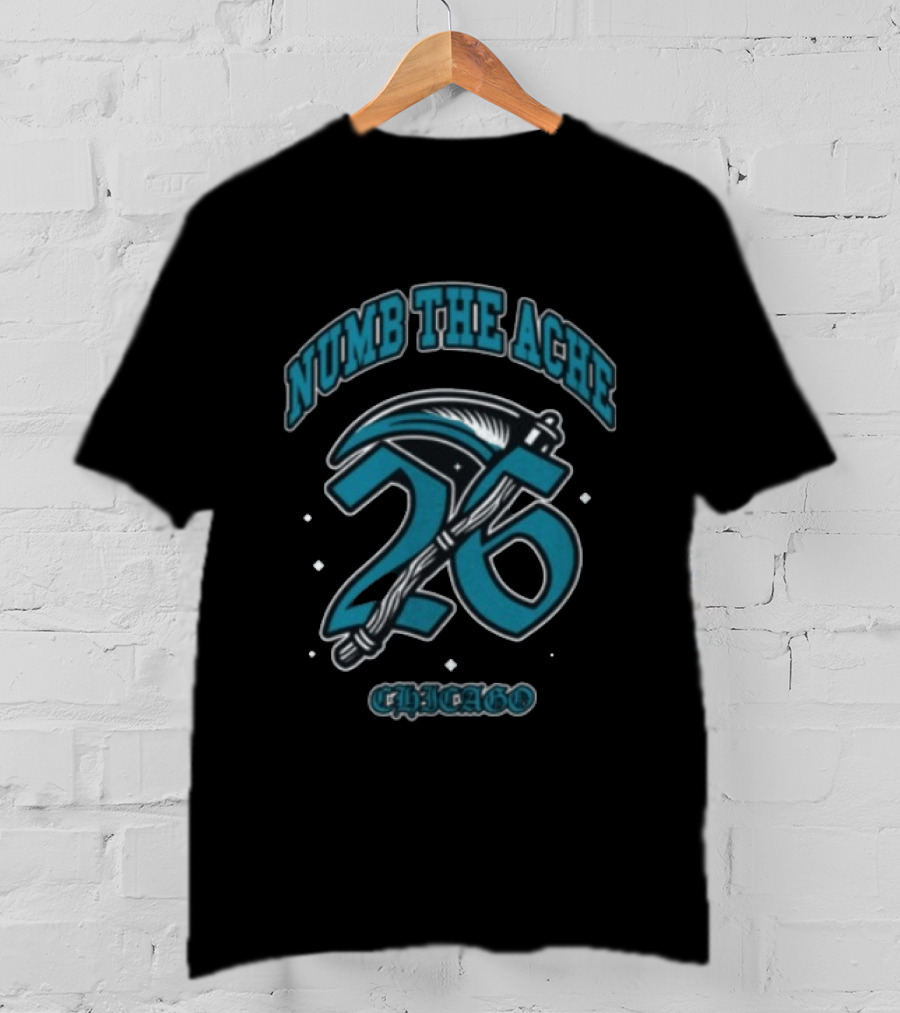 Vctms Store Numb The Ache 26 Chicago Basketball Jersey T-Shirt