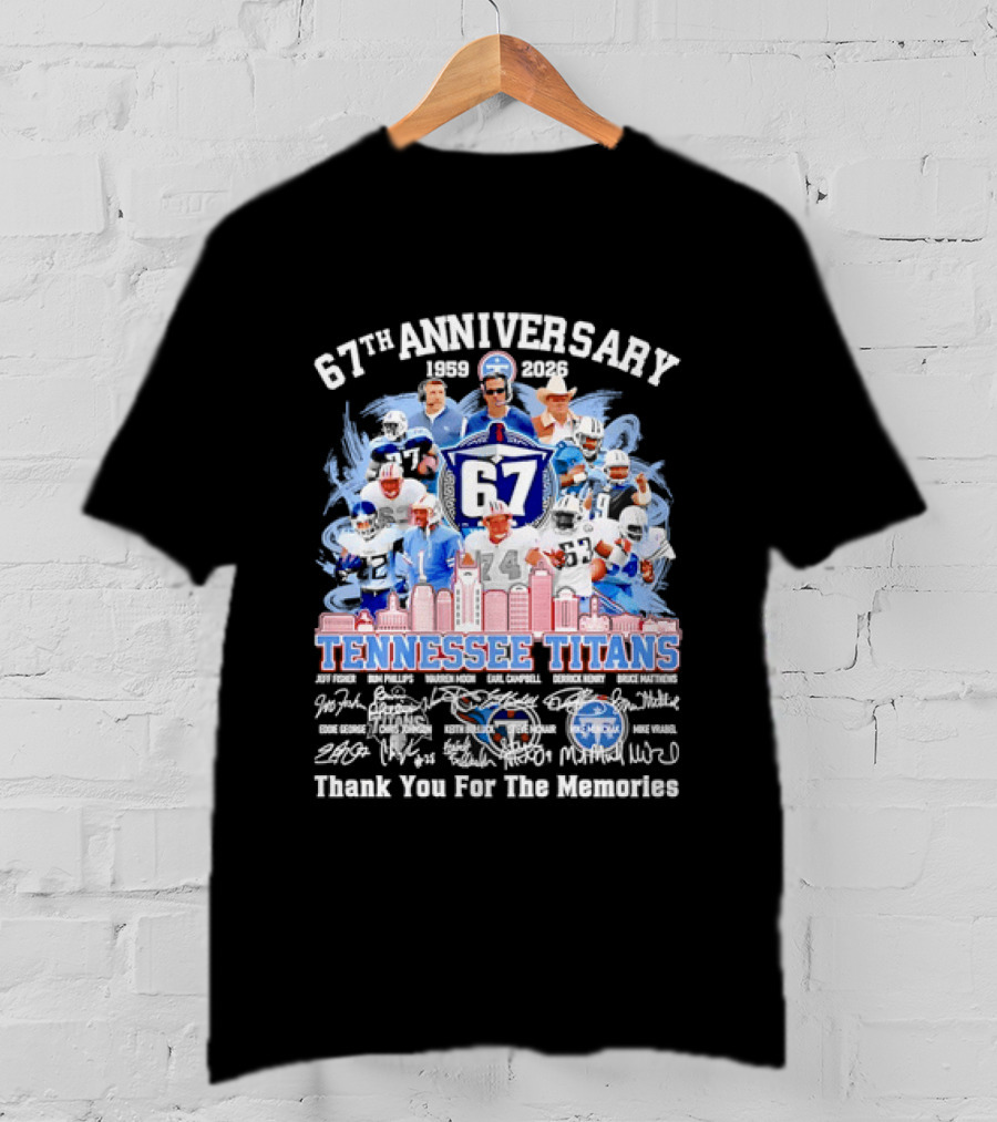 Tennessee Titans 67th Anniversary 1959 2026 Thank You For The Memories Legends T-Shirt