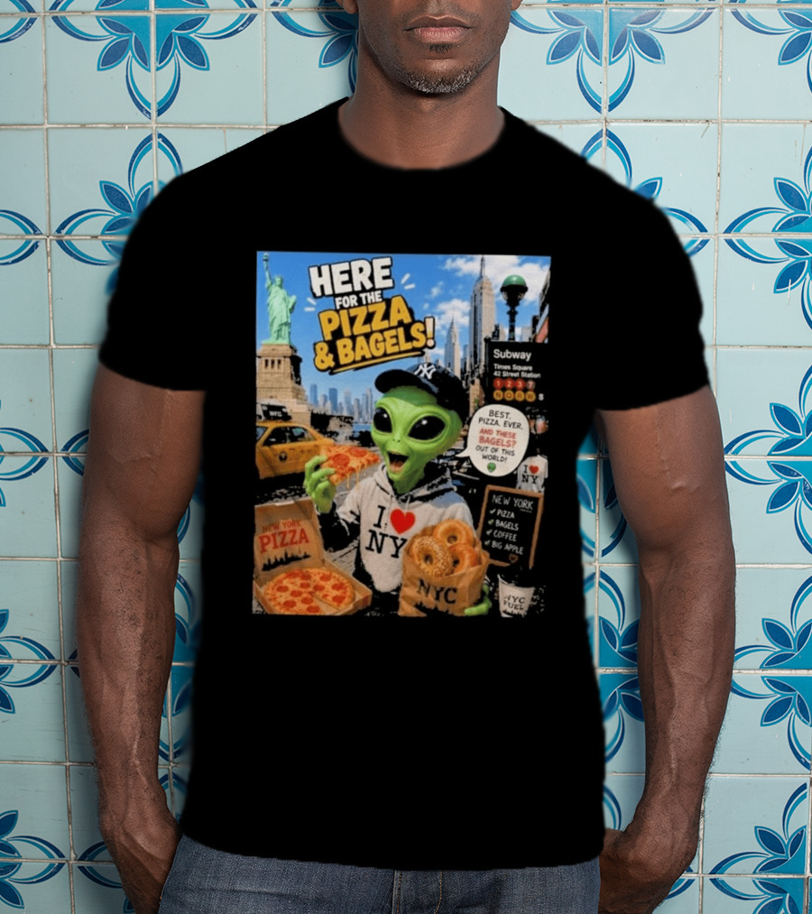 NYC Alien Loves Pizza And Bagels With Statue Of Liberty And Times Square Subway T-Shirt