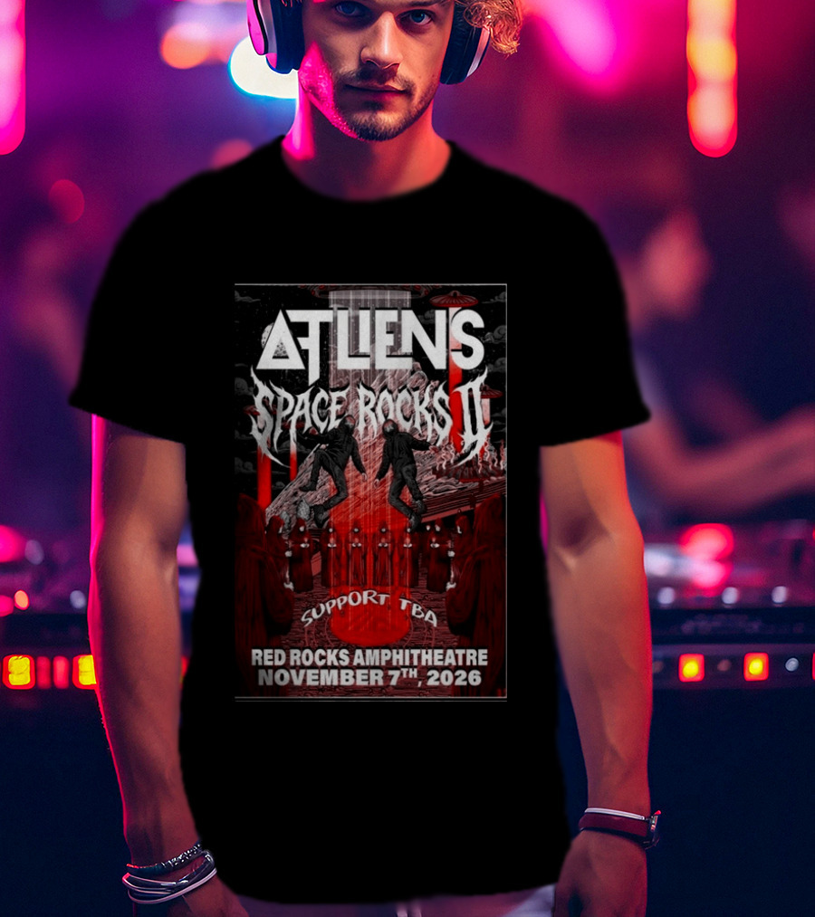 ATLIENS Space Rocks II Red Rocks Amphitheatre November 7 2026 T-Shirt
