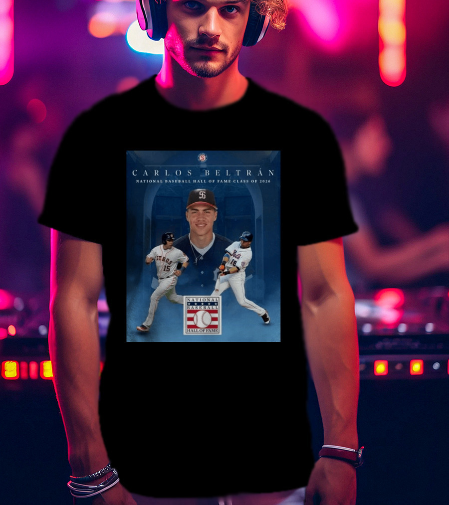 Carlos Beltrán National Baseball Hall Of Fame Class Of 2026 Induction MLB Star Recognition T-Shirt