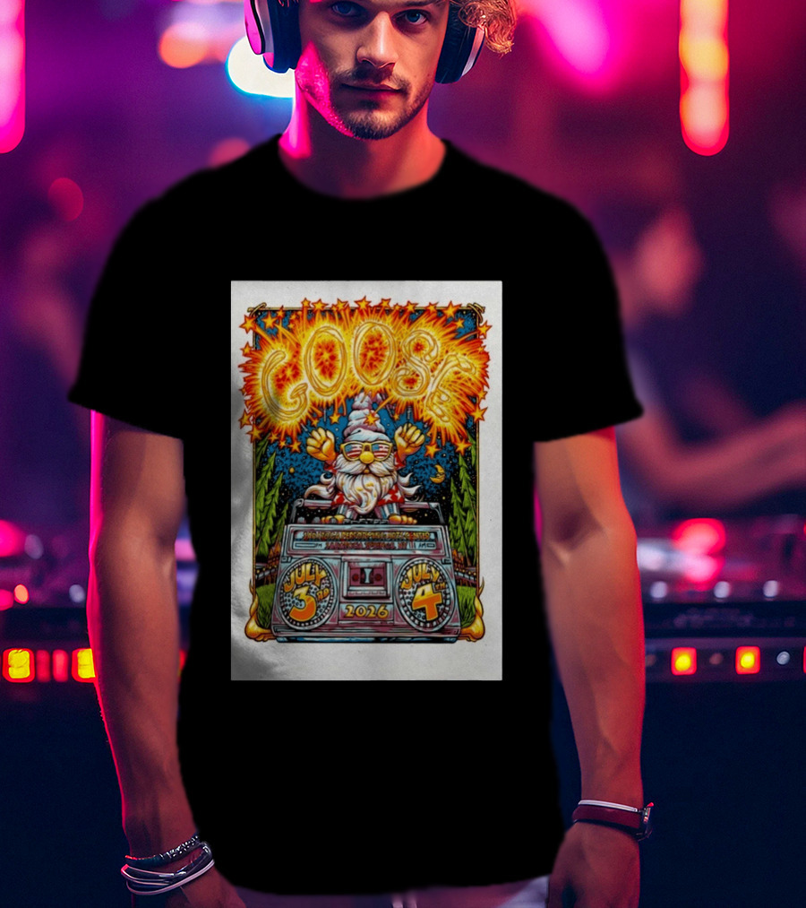 Goose July 3rd 4th 2026 Saratoga Springs NY T-Shirt