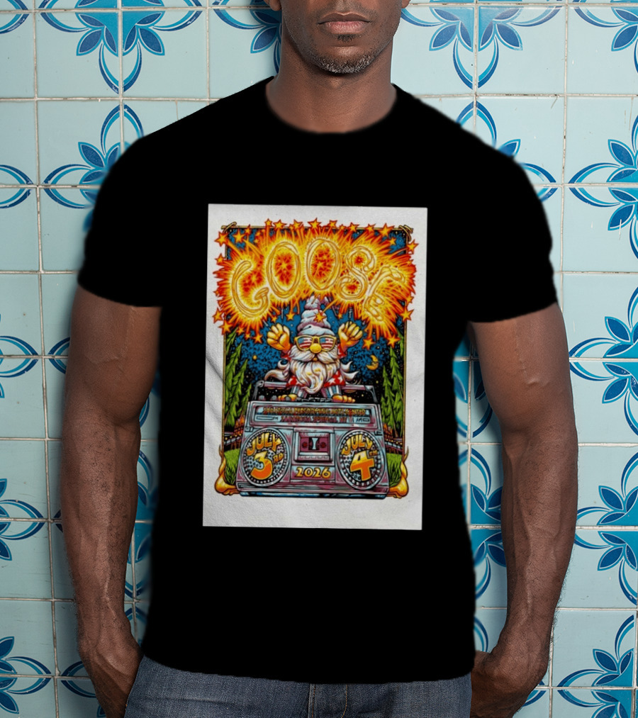Goose July 3rd 4th 2026 Saratoga Springs NY T-Shirt