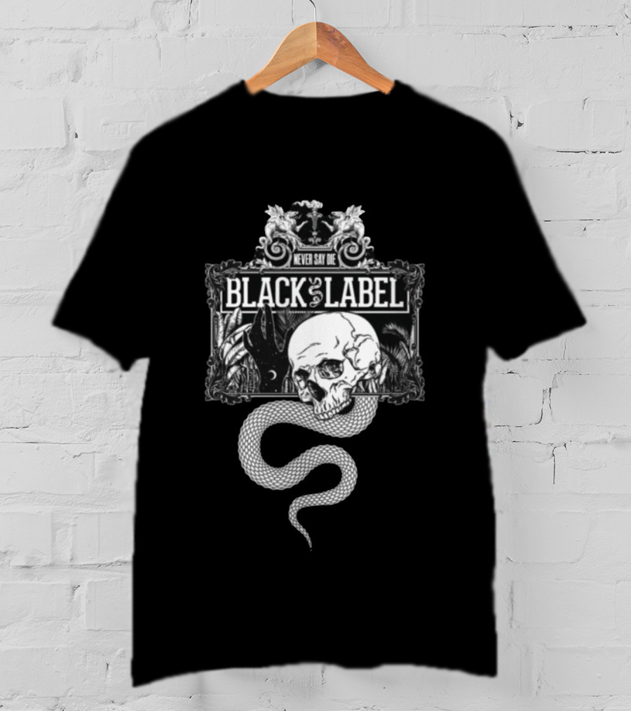 Never Say Die Black Label Skull Snake Art Kt8 Store Black Magic T-Shirt