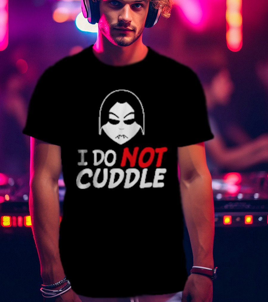 Last Blood I Do Not Cuddle Mask T-Shirt