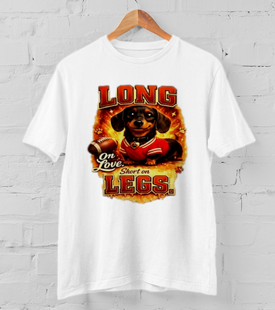 Dachshund Long On Love Short On Legs Football T-Shirt