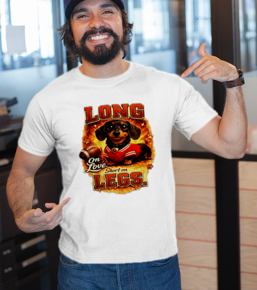 Dachshund Long On Love Short On Legs Football T-Shirt
