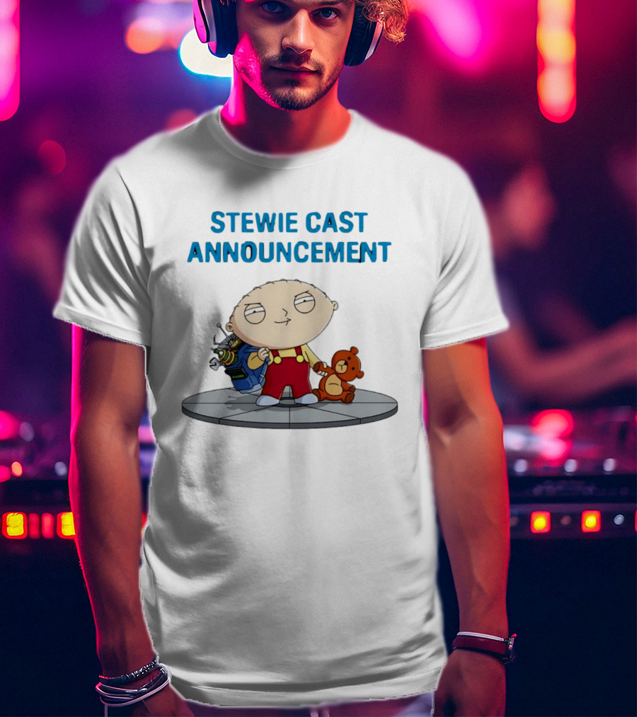 Stewie Griffin Family Guy Cast Announcement T-Shirt