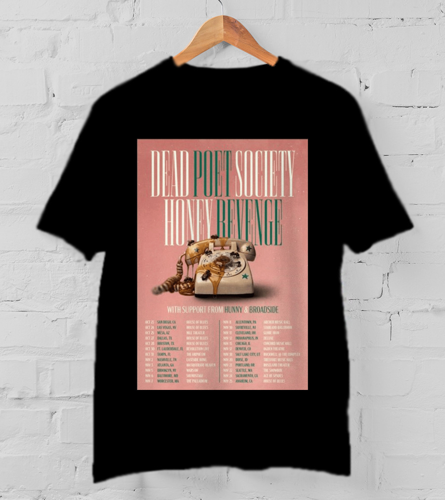 Dead Poet Society Honey Revenge 2026 USA Tour With Hunny And Broadside T-Shirt