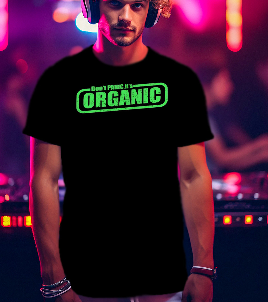 Don't Panic It's Organic Retro Green Distressed T-Shirt