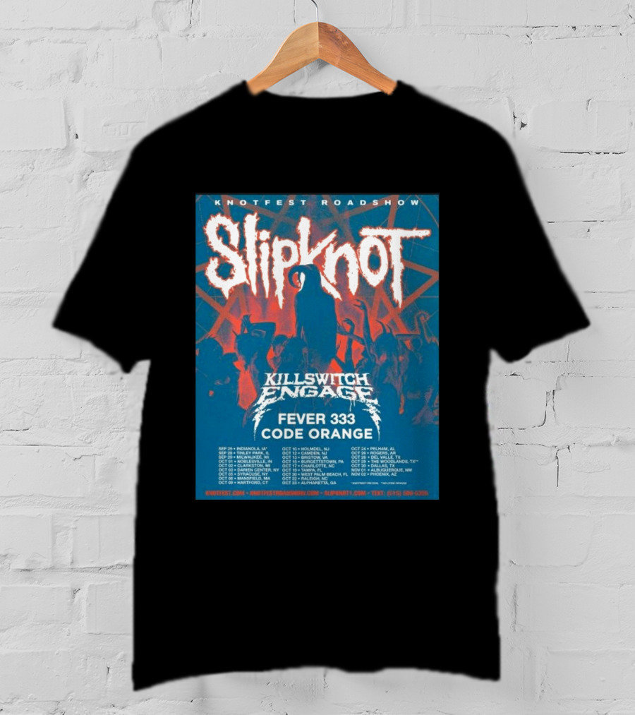 Knotfest Roadshow Slipknot Killswitch Engage Fever 333 Code Orange Tour Dates T-Shirt