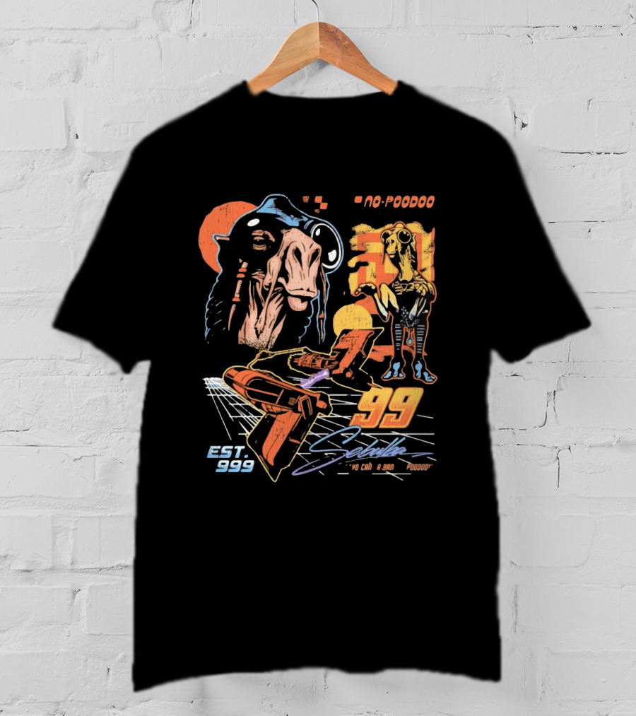 Sebulba No Poodoo Podracing Est 1999 Yo Can Ta Bantha Poodoo Racing Speed Pilot 99 T-Shirt