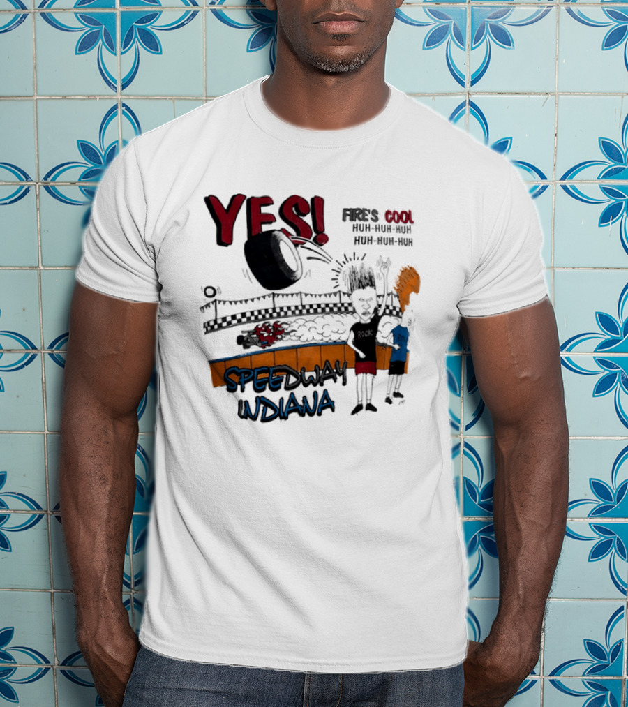 YES Beavis And Butt Head Speedway Indiana Fire's Cool Huh Huh Huh T-Shirt