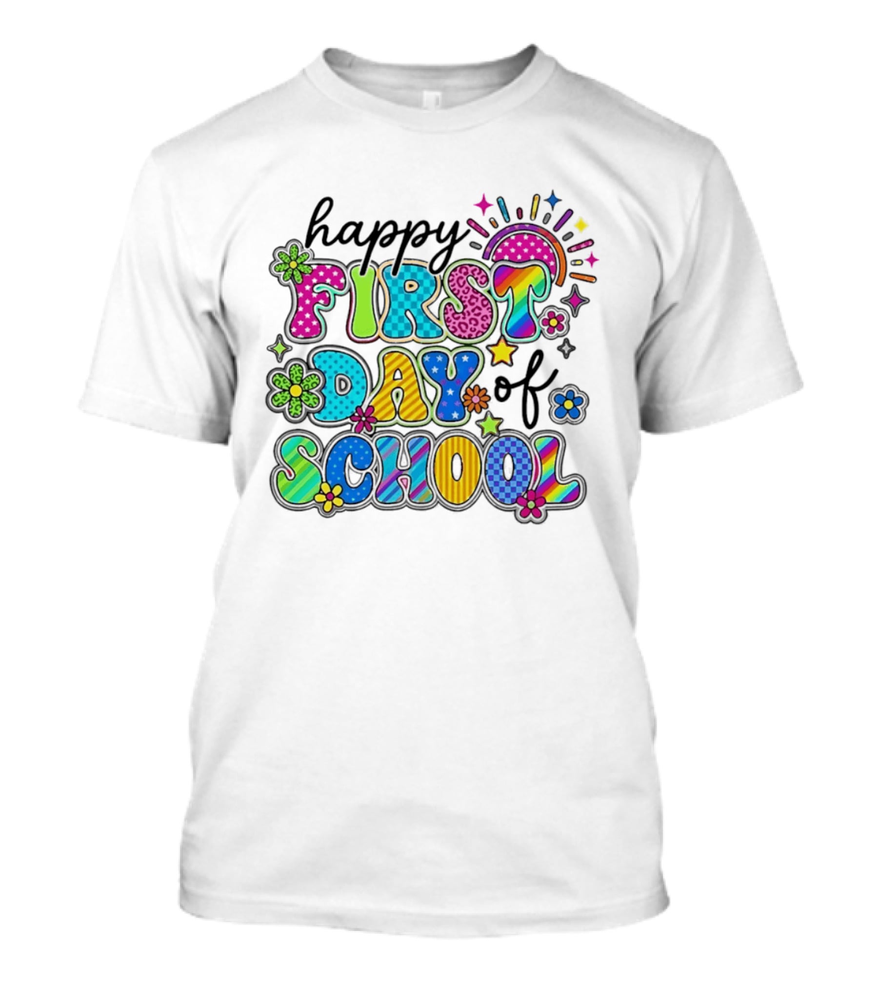 Happy First Day Of School Colorful Letter Collage T-Shirt