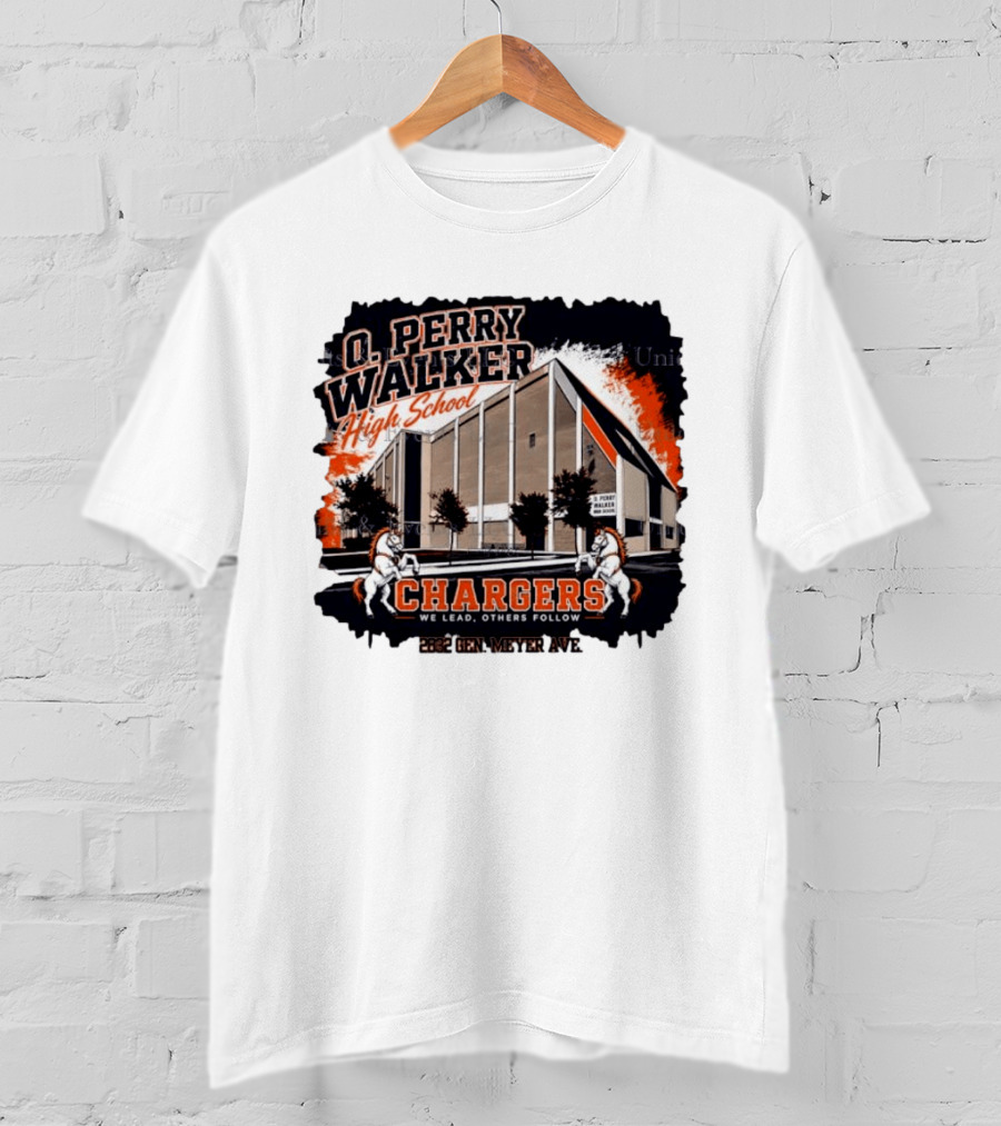 O Perry Walker High School Chargers We Lead Others Follow 2832 Gen Meyer Ave T-Shirt