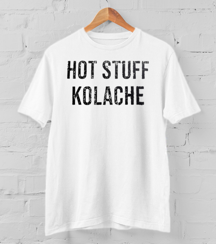 Hot Stuff Kolache T-Shirt