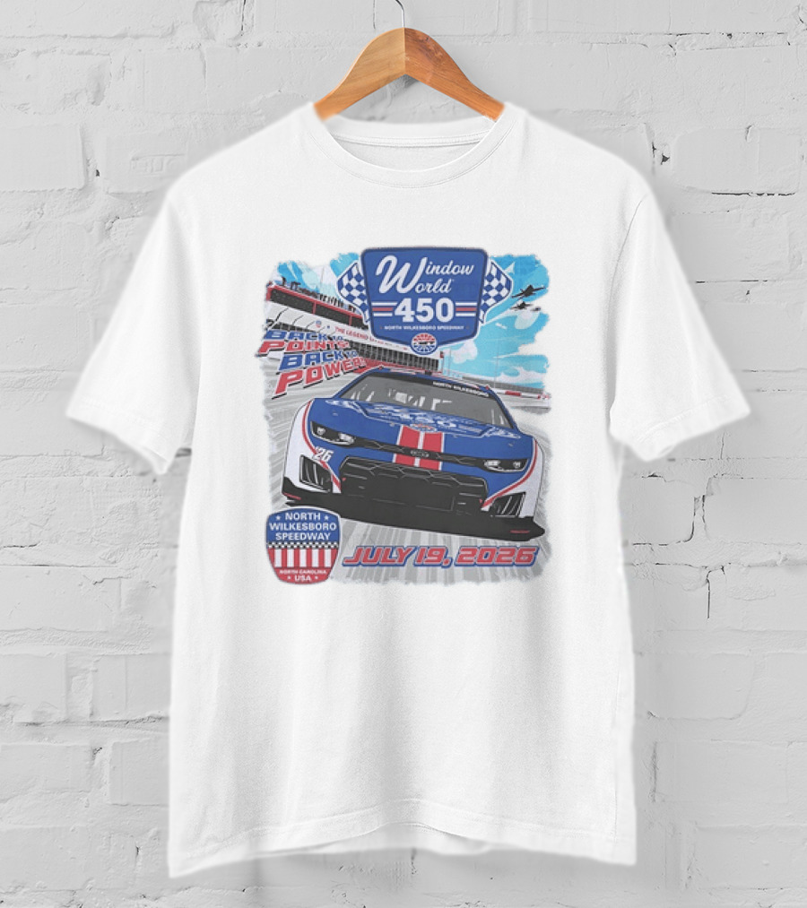 Window World 450 North Wilkesboro Speedway Race July 19 2026 Back To Back Power Racing Event T-Shirt
