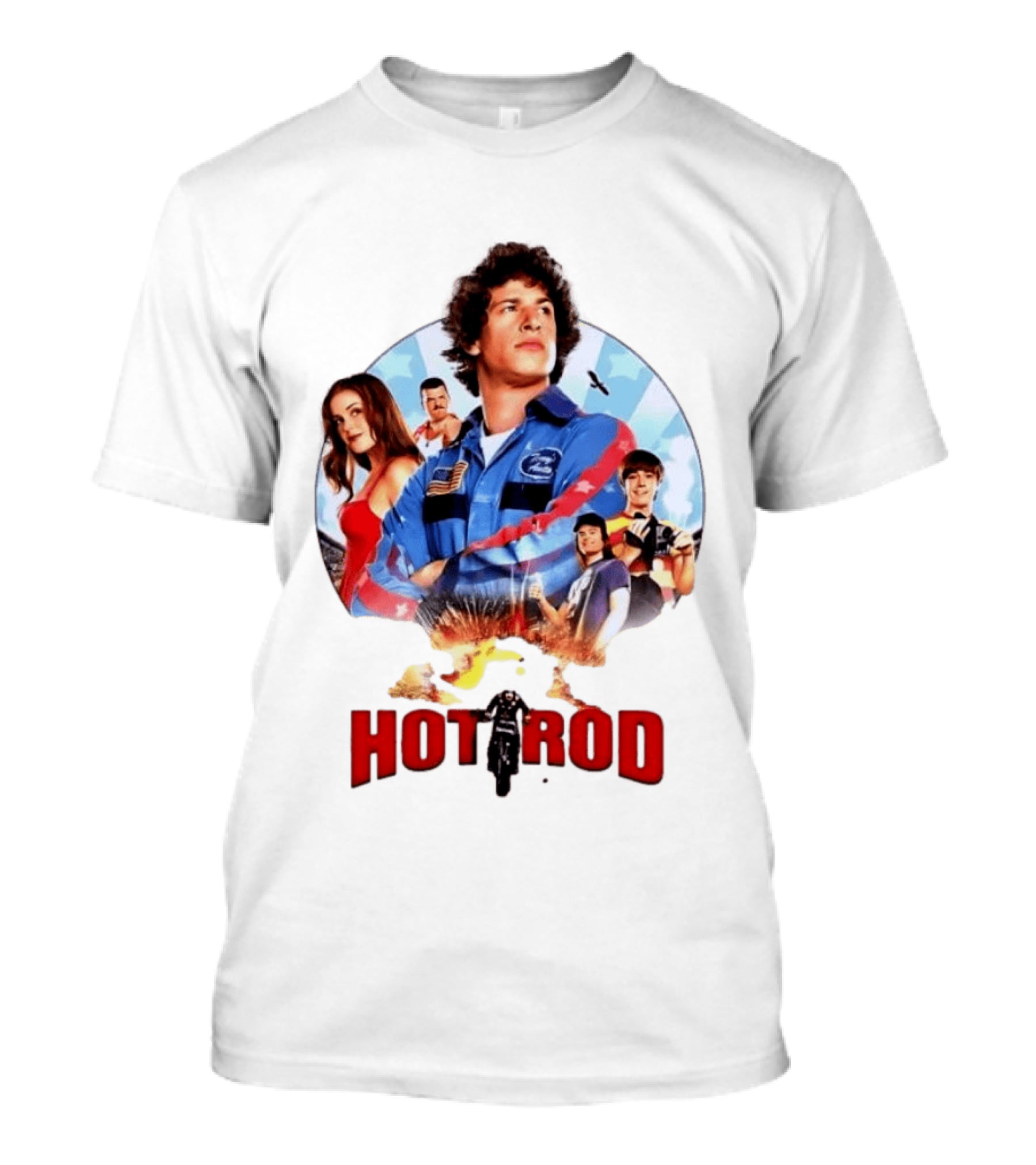 Smack Destiny In The Face Hot Rod Movie Stuntman Comedy Cast T-Shirt